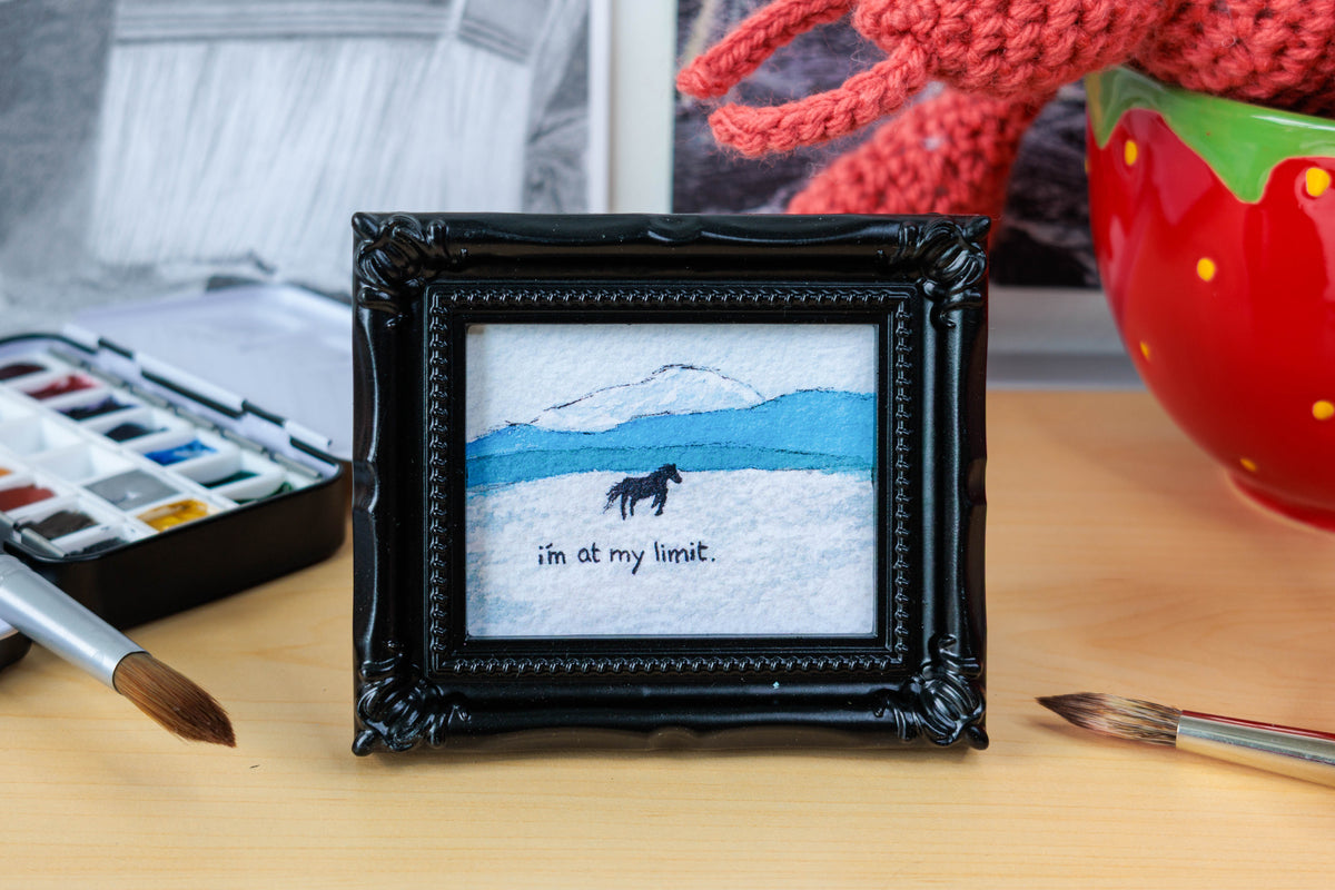 I'm At My Limit Horse Mini Watercolor Print